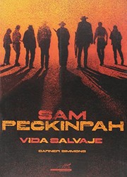 Portada de Sam peckinpah.vida salvaje