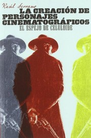 Portada de La creacion de personajes cinematograficos