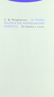 Portada de La teoria politica del individualismo posesi