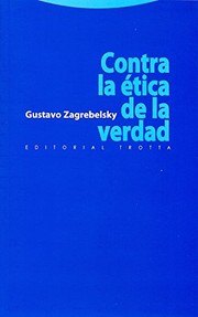 Portada de Contra la etica de la verdad