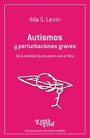 Portada de Autismos y perturbaciones graves