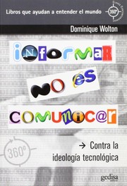 Portada de Informar no es comunicar