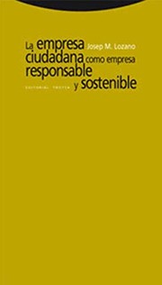 Portada de La empresa ciudadana como empresa responsable y sostenible