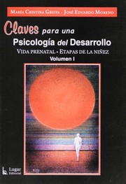 Portada de Claves para una psicologia del desarrollo vol. i