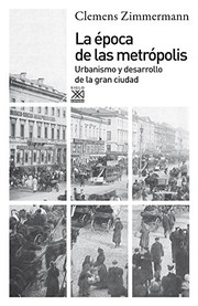 Portada de ePOCA DE LAS METRoPOLIS, LA