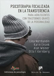 Portada de Psicoterapia focalizada en la transferencia para adolescentes con trastornos graves de la personalidad