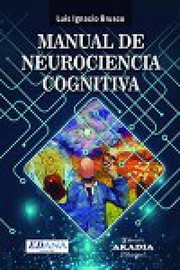 Portada de Manual de neurociencia cognitiva