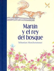 Portada de Martin y el rey del bosque