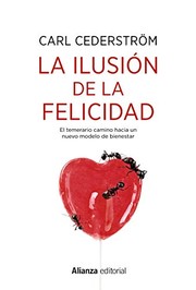 Portada de Ilusion de la felicidad la