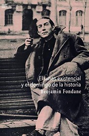 Portada de El lunes existencial y el domingo de la historia