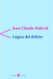 Portada de Logica del delirio