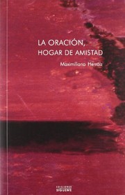 Portada de La oracion,hogar de amistad