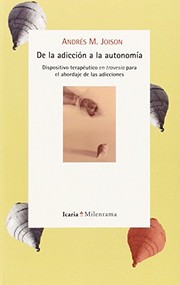 Portada de De la adiccion a la autonomia