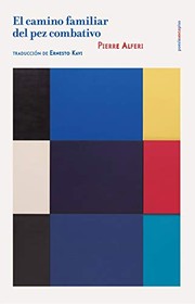 Portada de *F camino familiar del pez combativo el