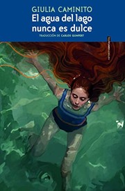 Portada de *F agua del lago nunca es dulce, el