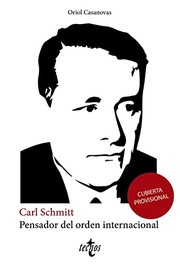 Portada de Carl schmitt pensador del orden internacional
