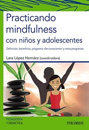 Portada de Practicando mindfulness con niños y adolescentes