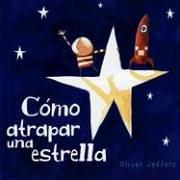 Portada de Como atrapar una estrella