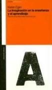 Portada de La imaginacion en la enseñanza y el aprendizaje.