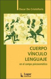 Portada de Cuerpo vinculo lenguaje en el campo psicosomatico