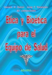 Portada de Etica y bioetica para el equipo de salud