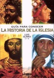 Portada de Guia para conocer la historia de la iglesia