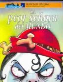 Portada de La peor señora del mundo