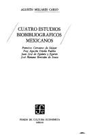 Portada de Cuatro estudios bibliograficos mexicanos