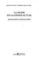 Portada de Mujer en la españa actual, la