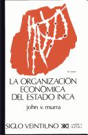 Portada de Organizacion economica del estado inca, la
