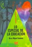 Portada de Lo especial de la educacion