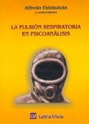 Portada de Pulsion respiratoria en psicoanalisis, la