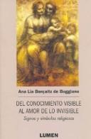 Portada de Del conocimiento visible al amor de lo invisible