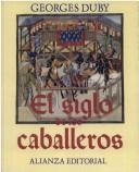 Portada de Siglo de los caballeros el