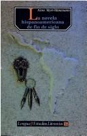 Portada de La novela hispanoamericana de fin de sig