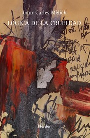 Portada de Logica de la Crueldad