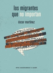 Portada de Los migrantes que no importan