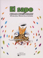 Portada de El sapo que no queria comer